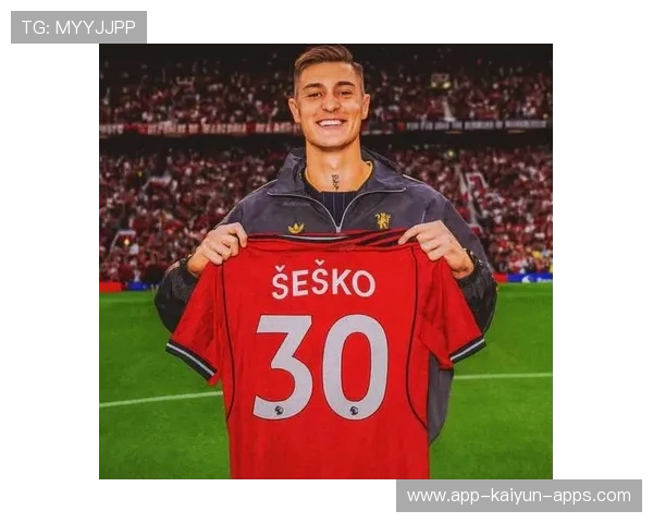 曼联核心谢什科备受瞩目,助力球队全力争胜 曼联核心谢什科备受瞩目,助力球队全力争胜